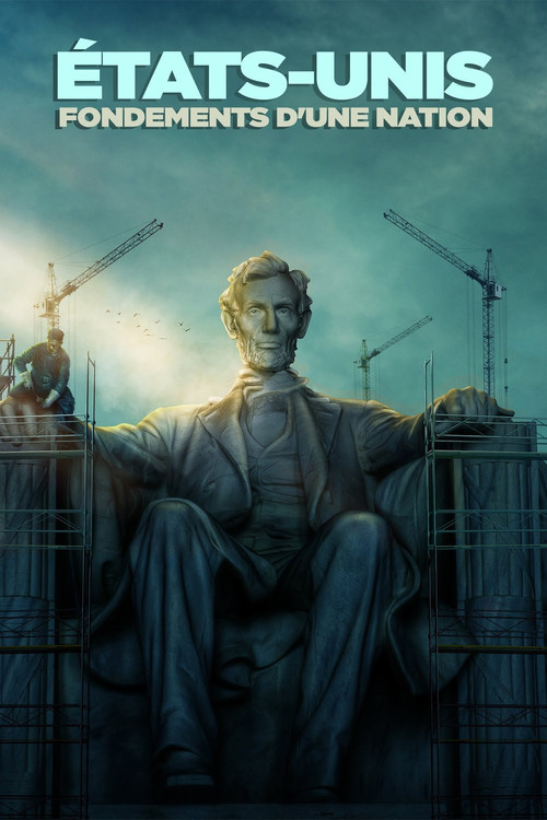 États-Unis, histoire d'une nation poster