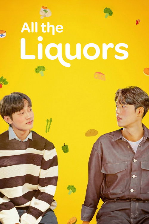 All The Liquors poster