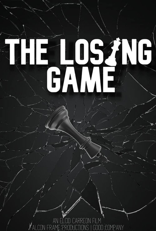 Movie poster for The Losing Game (2021)