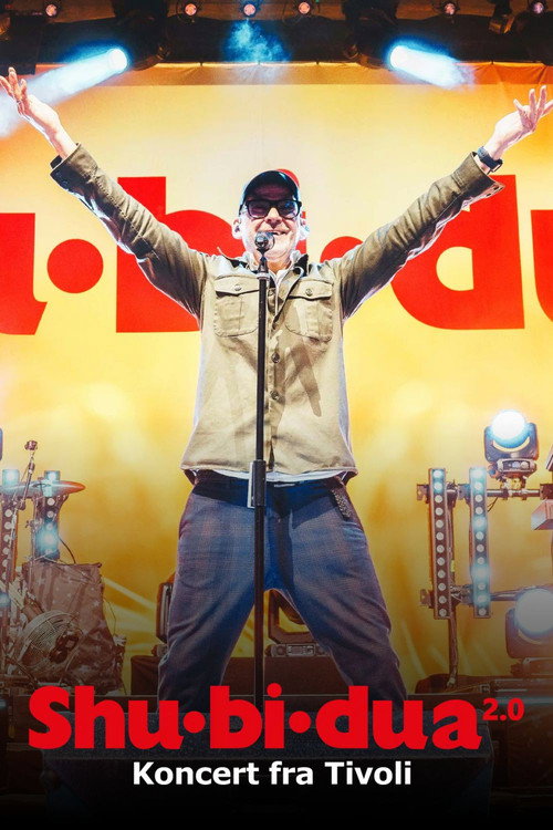 Movie poster for Shu-Bi-Dua 2.0 - Koncert fra Tivoli (2025)