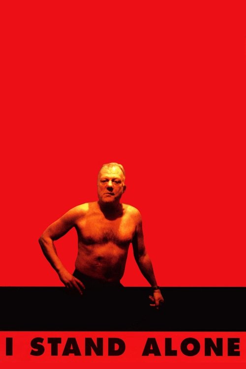 Movie poster for I Stand Alone (1999)