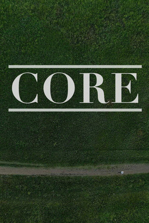 Movie poster for Core (2018)