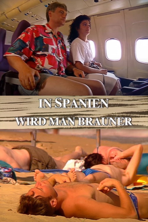 Movie poster for In Spanien wird man brauner (1995)