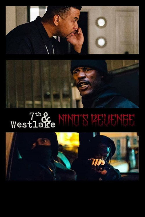 Movie poster for 7th and Westlake: Nino's Revenge (2019)