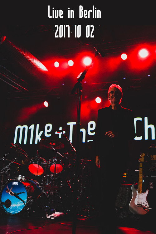 Movie poster for Mike + The Mechanics | Live in Berlin 2017 (2017)