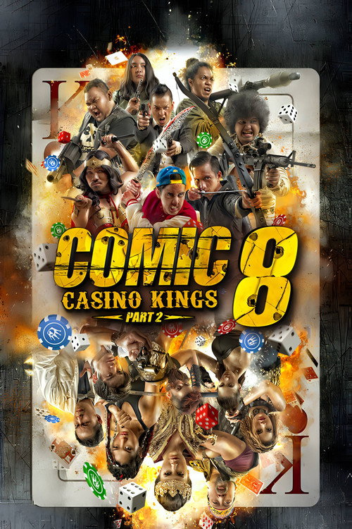 Movie poster for Comic 8: Casino Kings - Part 2 (2016)
