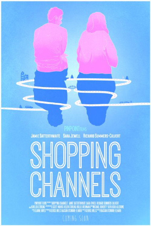 Movie poster for Shopping Channels (2015)