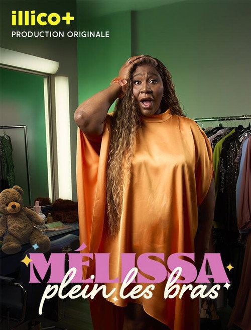 Series poster for Mélissa, plein les bras (2025)