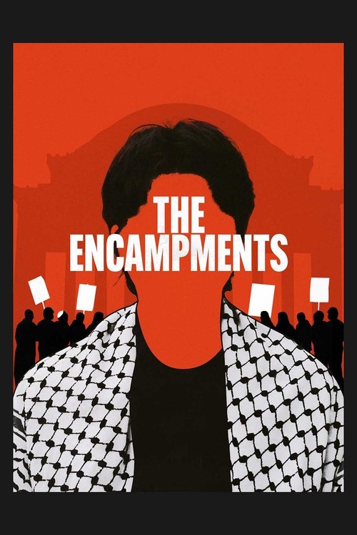 Movie poster for The Encampments (2025)