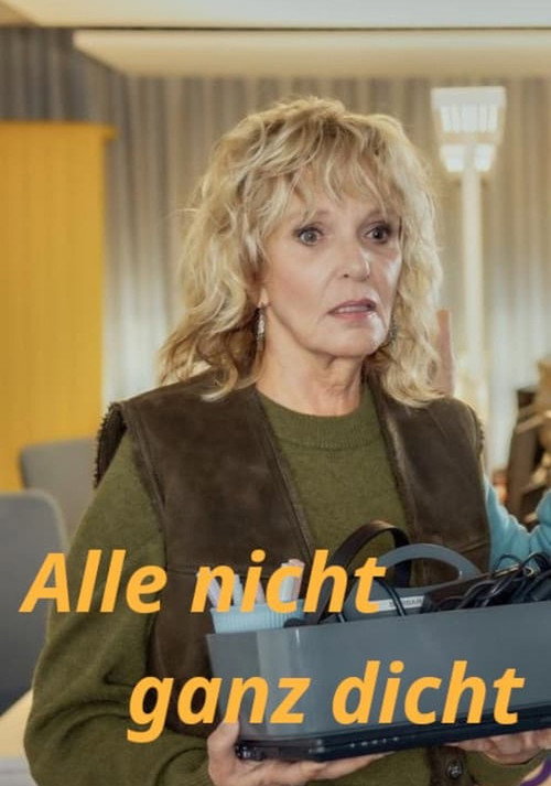 Movie poster for Alle nicht ganz dicht (2024)