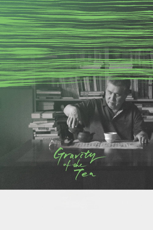 Movie poster for Gravity of the Tea (2019)