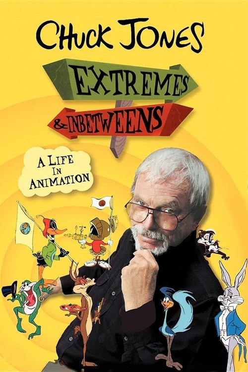 Movie poster for Chuck Jones: Extremes and In-Betweens - A Life in Animation (2000)