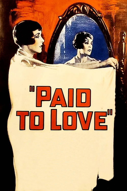 Movie poster for Paid to Love (1927)