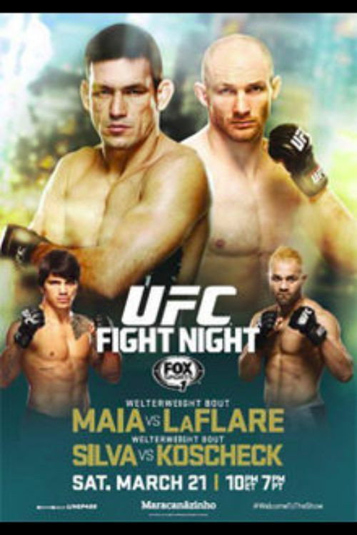 Movie poster for UFC Fight Night 62: Maia vs. LaFlare (2015)