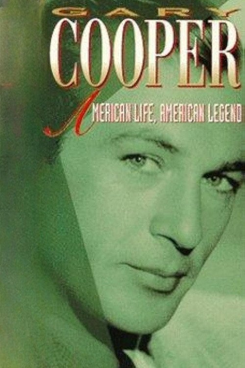 Movie poster for Gary Cooper: American Life, American Legend (1989)