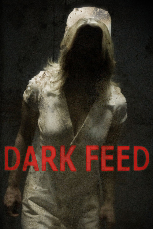Movie poster for Dark Feed (2013)