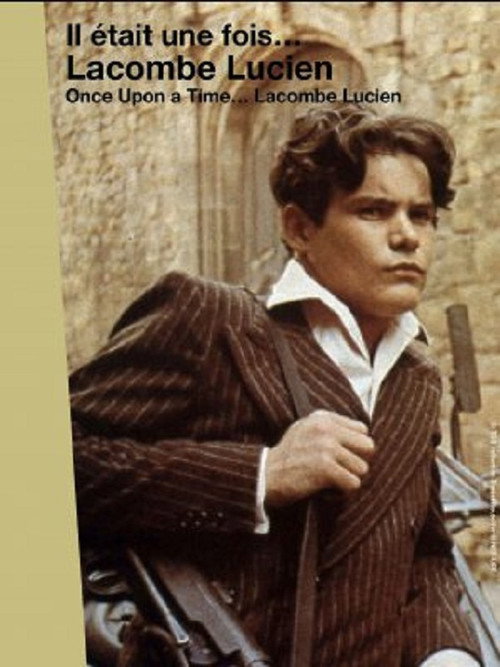 Movie poster for Il était une fois... « Lacombe Lucien » (2011)