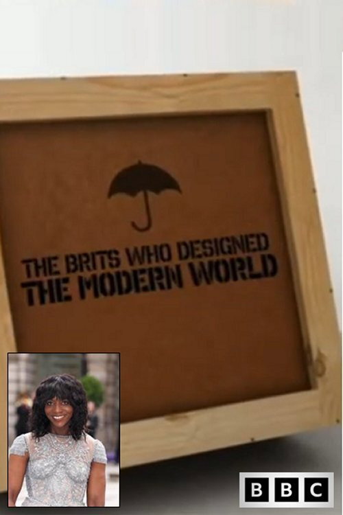 Movie poster for The Brits Who Designed the Modern World (2016)
