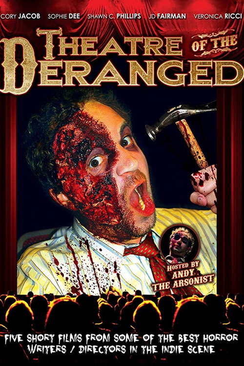 Movie poster for Theatre of the Deranged (2012)