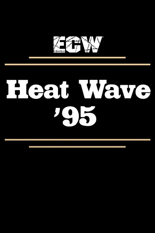 Movie poster for ECW Heat Wave 1995 (1995)