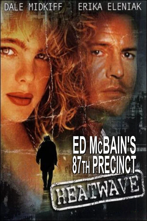 Movie poster for Ed McBain's 87th Precinct: Heatwave (1997)