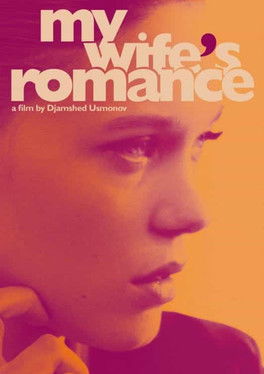Movie poster for My Wife's Romance (2011)