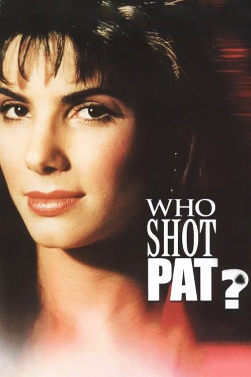 Movie poster for Who Shot Pat? (1989)