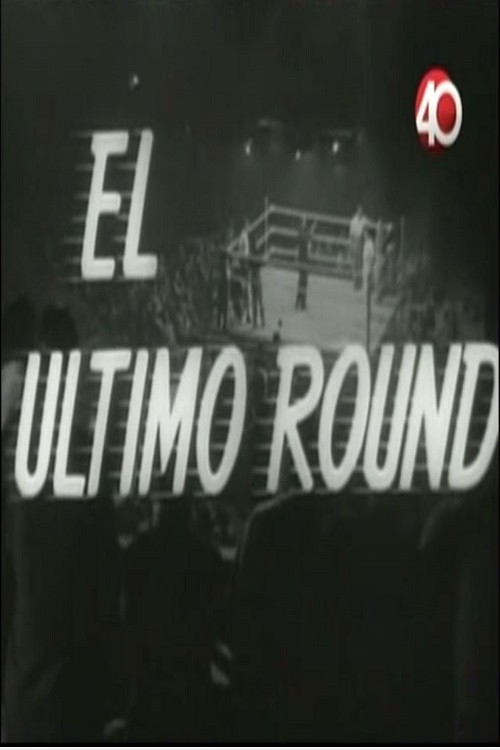 Movie poster for El último round (1953)