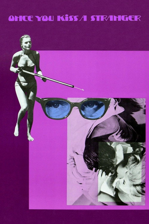 Movie poster for Once You Kiss a Stranger... (1969)