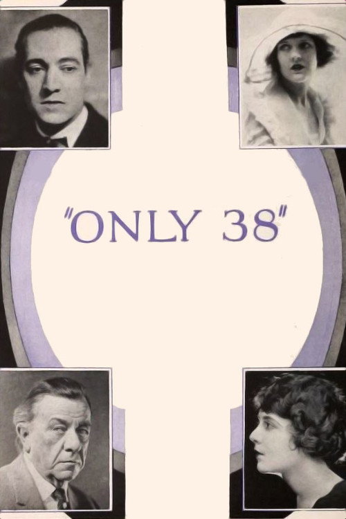 Movie poster for Only 38 (1923)