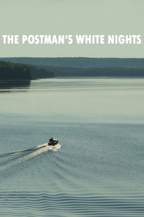 Movie poster for The Postman's White Nights (2014)