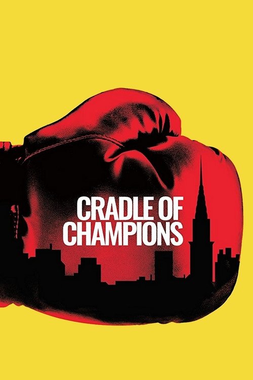 Movie poster for Cradle of Champions (2018)