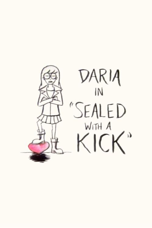 Movie poster for Daria in 'Sealed With a Kick' (1997)