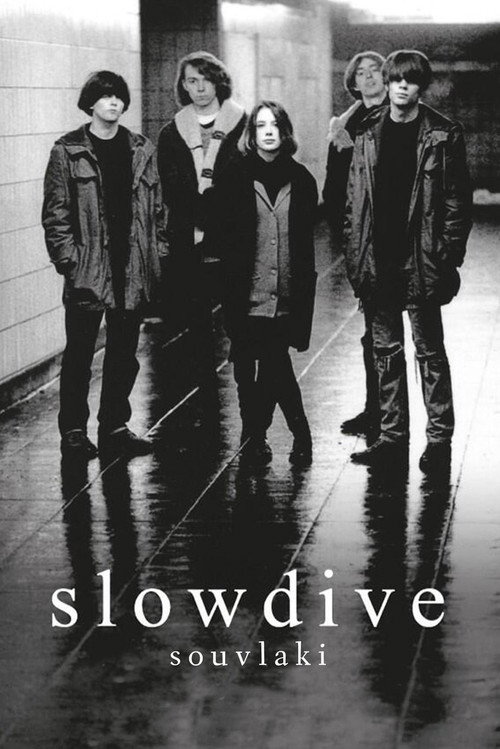 Movie poster for Slowdive: Souvlaki (2015)