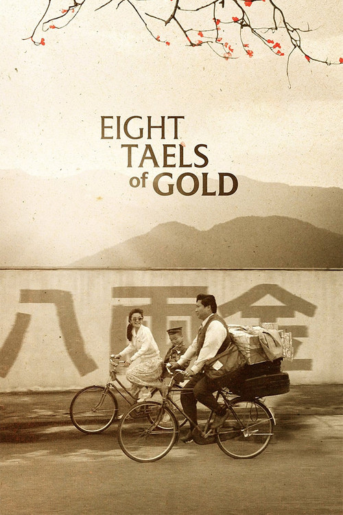 Eight Taels of Gold poster