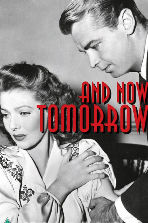 Movie poster for And Now Tomorrow (1944)