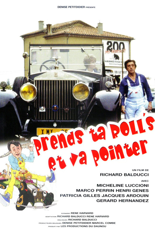 Movie poster for Prends ta Rolls et va pointer (1981)