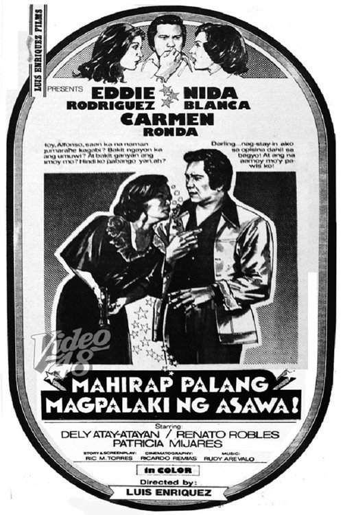 Movie poster for Mahirap Palang Magpalaki ng Asawa! (1976)