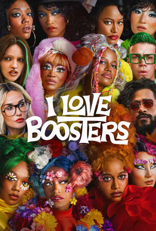 Movie poster for I Love Boosters (2026)