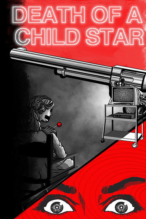 Movie poster for Death of a Child Star (2025)