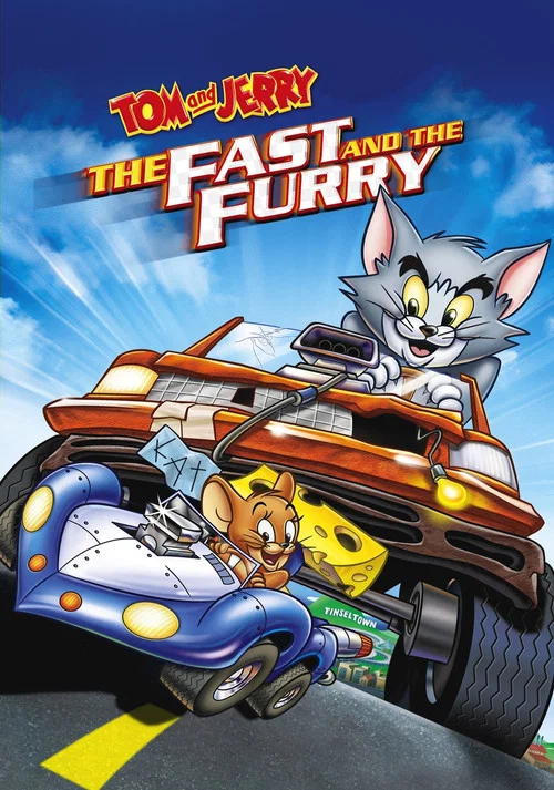 Movie poster for Tom and Jerry: The Fast and the Furry (2005)