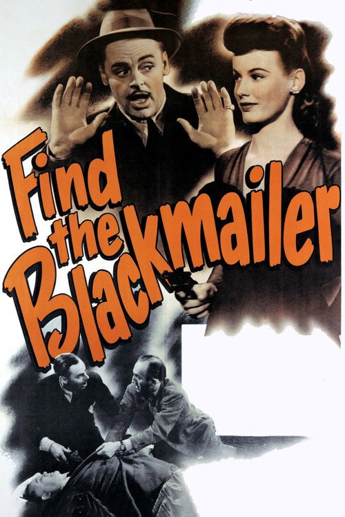 Movie poster for Find the Blackmailer (1943)
