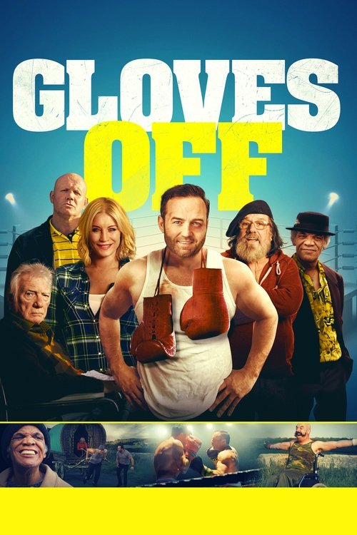 Movie poster for Gloves Off (2017)