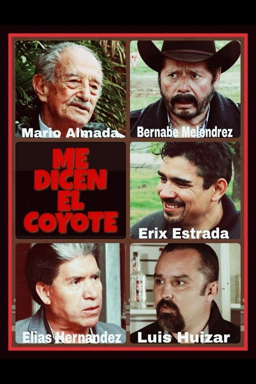 Movie poster for Me Dicen El Coyote (2015)