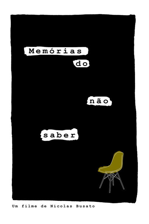 Movie poster for Memórias do não saber