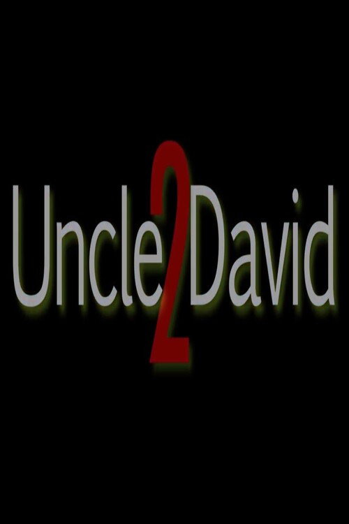Movie poster for Uncle David 2 (2018)
