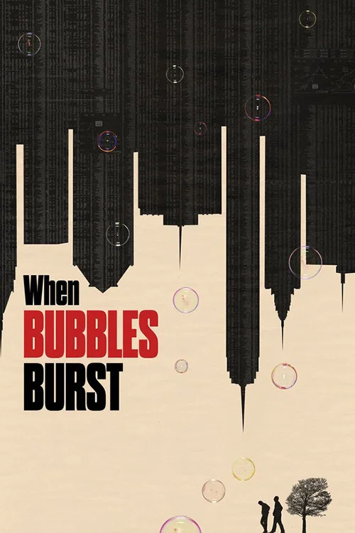 Movie poster for When Bubbles Burst (2012)
