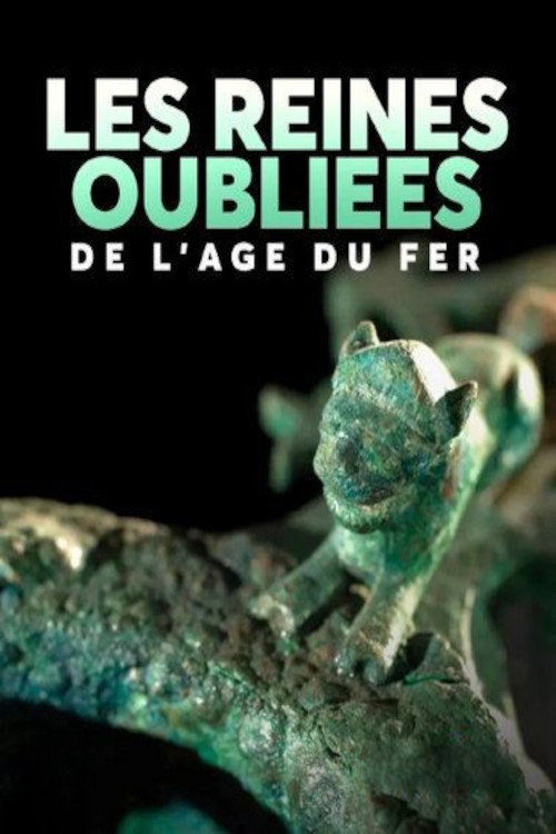 Movie poster for Les reines oubliées de l'âge du fer (2023)