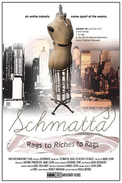 Movie poster for Schmatta: Rags to Riches to Rags (2009)