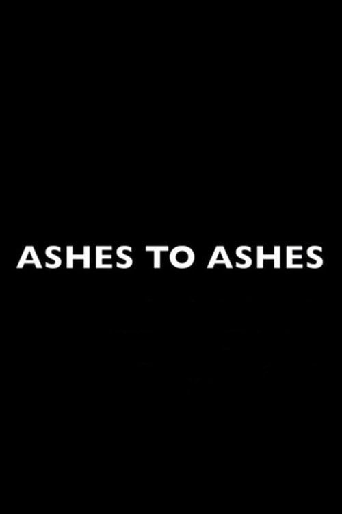 Movie poster for Ashes to Ashes (2018)